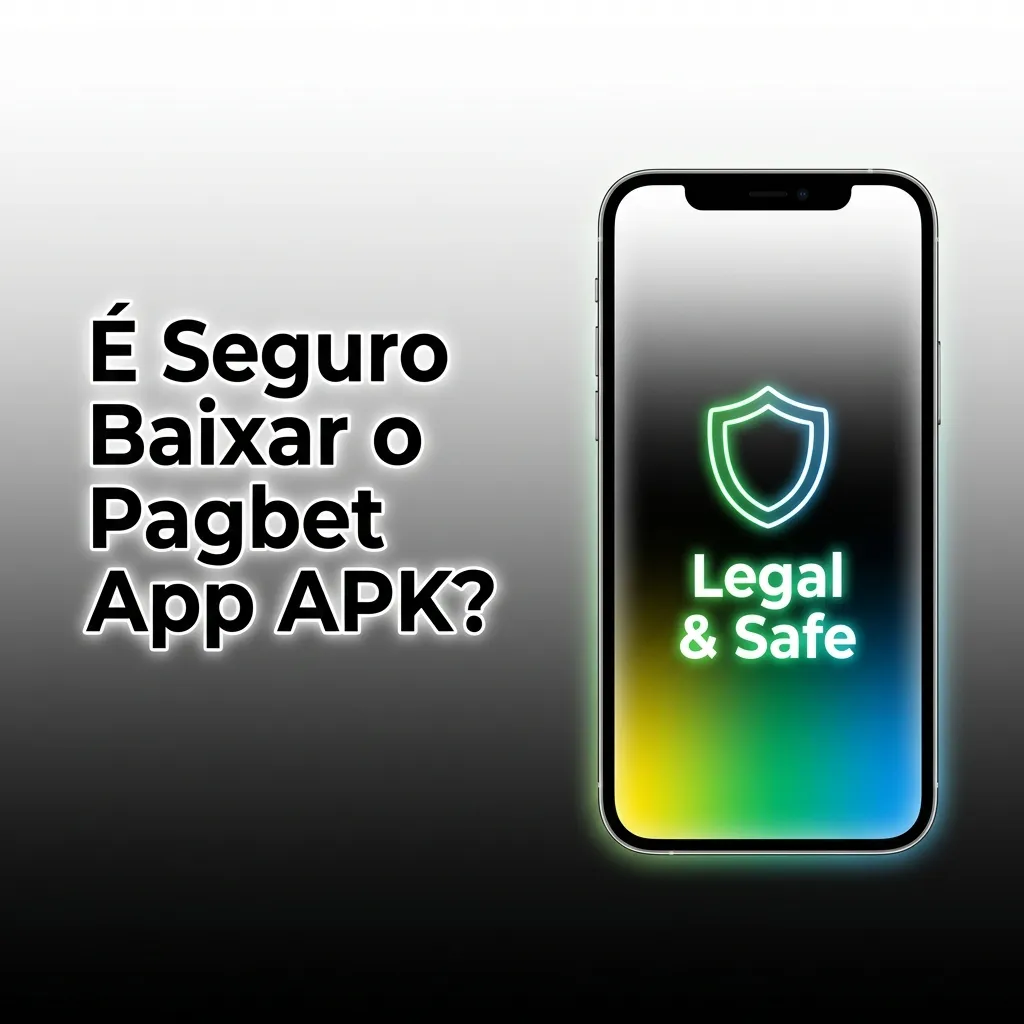 É Seguro Baixar o Pagbet App APK?